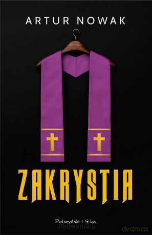 Zakrystia - Artur Nowak [KSIĄŻKA]