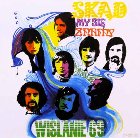 Wiślanie 69: Skąd My Się Znamy [CD]