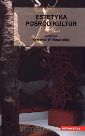 Estetyka pośród kultur [KSIĄŻKA]