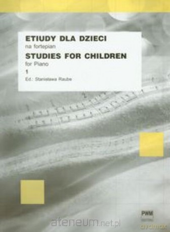 Etiudy dla dzieci na fortepian 1 [KSIĄŻKA]