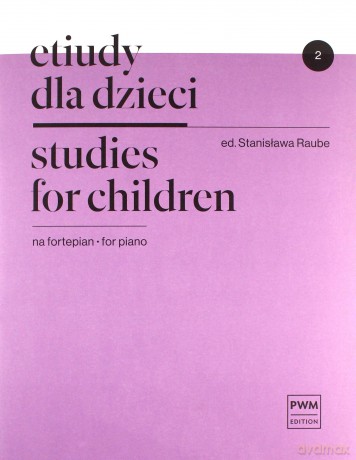 Etiudy dla dzieci na fortepian 2 [KSIĄŻKA]