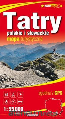 Euromapa Tatry polskie i słowackie 1:55 000 [KSIĄŻKA]