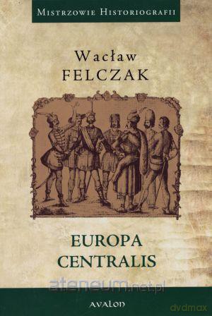 Europa Centralis [KSIĄŻKA]