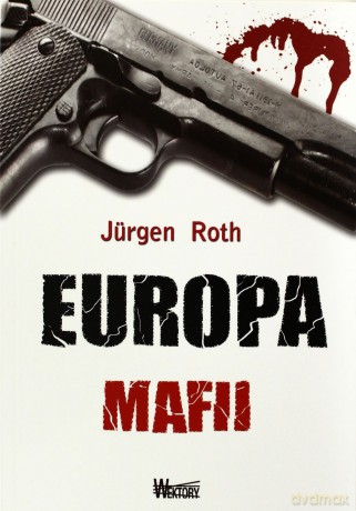 Europa mafii [KSIĄŻKA]