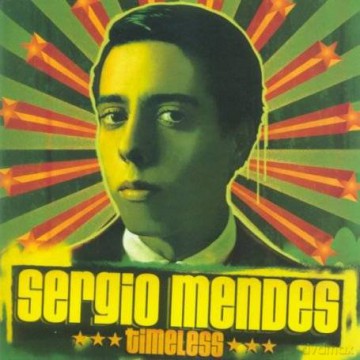 Sergio Mendes: Timeless [CD]