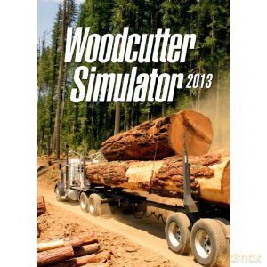 Woodcutter Simulator 2013 [GRA PC]