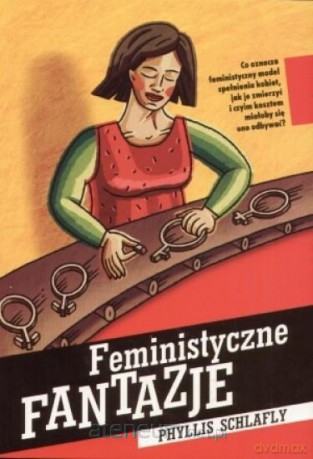 Feministyczne fantazje [KSIĄŻKA]