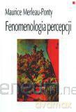 Feneomenologia percepcji [KSIĄŻKA]