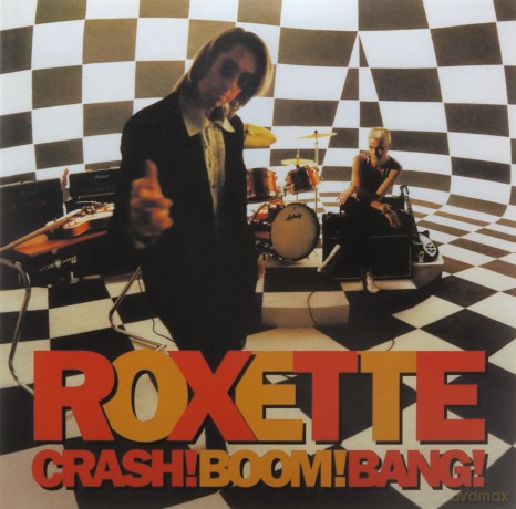 Roxette: Crash! Boom! Bang! 30th Anniversary [CD]