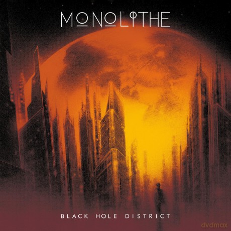 Monolithe: Black Hole District (digipack) [CD]