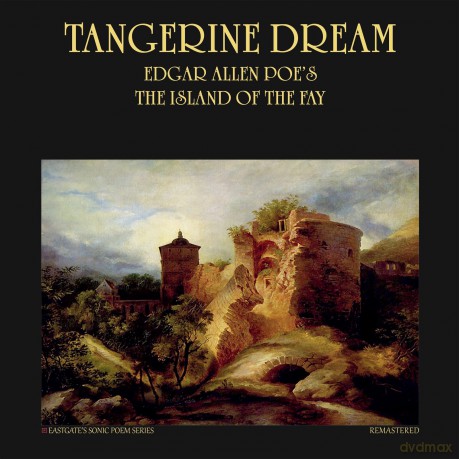 Tangerine Dream: Edgar Allen Poe's The Island Of The Fay [2xWinyl]