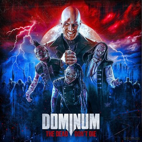 Dominum: The Dead Don't Die [2CD]