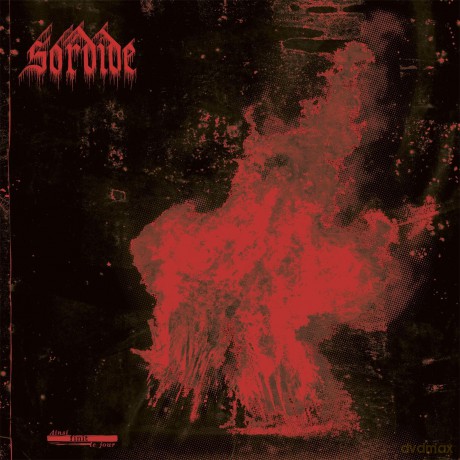 Sordide: Ainsi Finit Le Jour (digipack) [CD]
