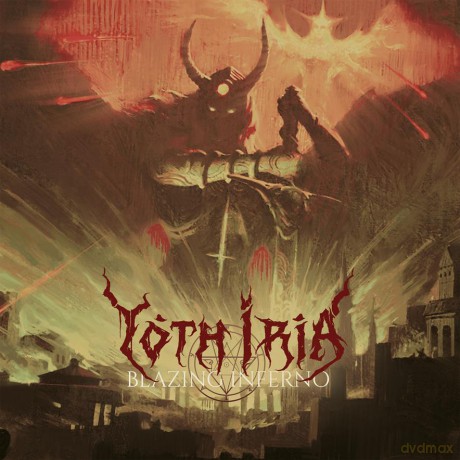 Yoth Iria: Blazing Inferno [CD]