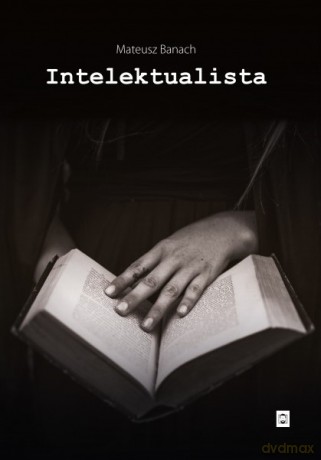 Intelektualista - Mateusz Banach [KSIĄŻKA]