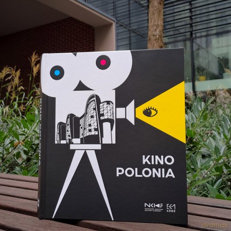 Kino Polonia - Rafał Syska, Arkadiusz Krystek [KSIĄŻKA]