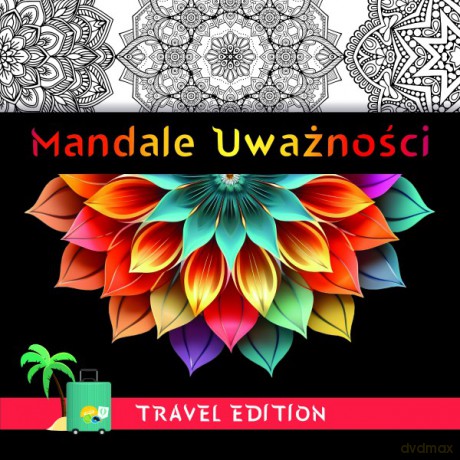 Mandale uważności - Travel edition [KSIĄŻKA]