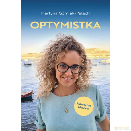 Optymistka - Martyna Górniak-Pełech [KSIĄŻKA]