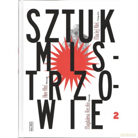 Sztuk mistrzowie 2 [KSIĄŻKA]