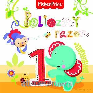 Fisher Price - Policzmy razem [KSIĄŻKA]