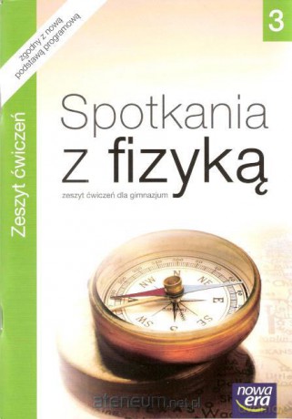 Fizyka GIM 3 Spotkania... ćw NE [KSIĄŻKA]