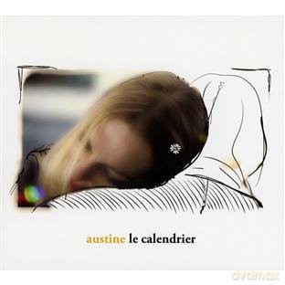 Austine: Le Calendrier [CD]