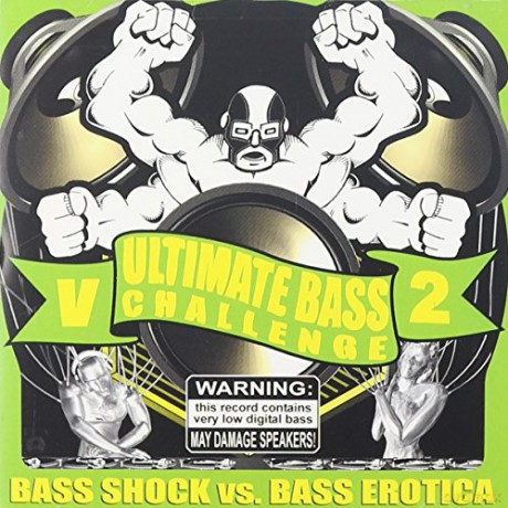 Bass Shock vs Bass Erotica: Ultimate Bass Challenge Vol2 [CD]