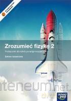 Fizyka LO 2 Zrozumieć fizykę Pod. ZR + kod Matura [KSIĄŻKA]