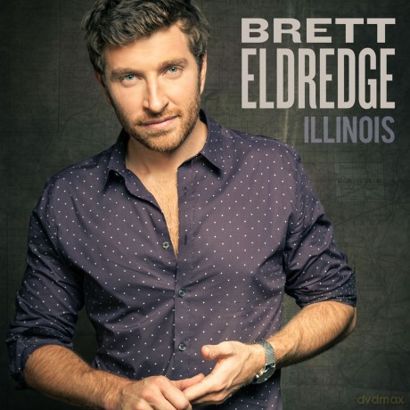 Brett Eldredge: Illinois [CD]