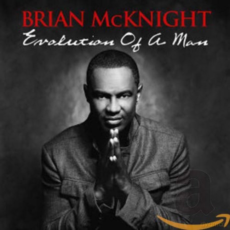 Brian Mcknight: Evolution of a Man [CD]