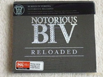 Buried In Verona: Notorious: Reloaded [2CD]