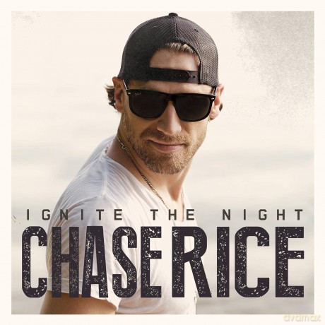 Chase Rice: Ignite The Night [CD]
