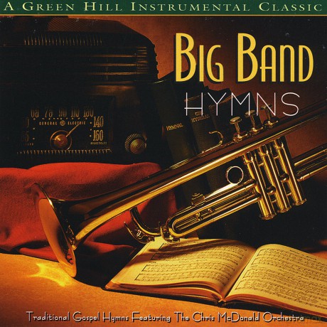 Chris Mcdonald: Big Band Hymns [CD]