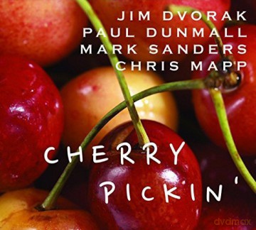 Dvorak Jim: Cherry Pickin' [CD]