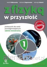 Fizyka LO NPP 1 Z fizyką w przyszłość ZR [KSIĄŻKA]