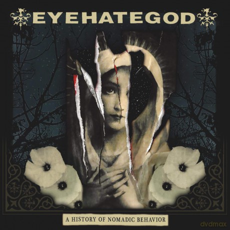 Eyehategod: History Of Nomadic Behavior [CD]