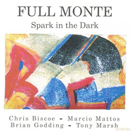 Full Monte (Chris Biscoe): Spark in the Dark [CD]