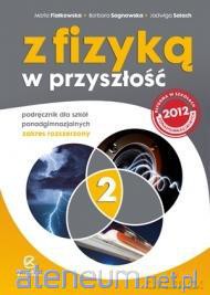 Fizyka LO NPP 2 Z fizyką w przyszłość ZR [KSIĄŻKA]