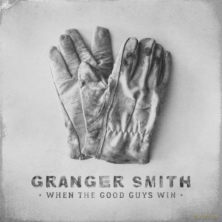 Granger Smith: When The Good Guys Win [CD]