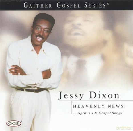 Jessy Dixon: Heavenly News [CD]