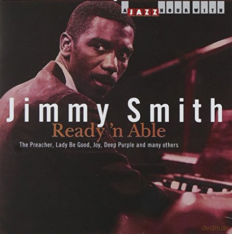 Jimmy Smith: Ready 'N Able [CD]