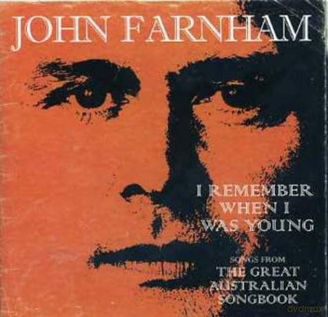 John Farnham: I Remember When I Was Young: The Greatest Australian Songbook [CD]