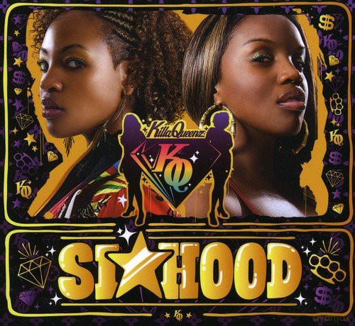 Killaqueenz: Sistarhood [CD]