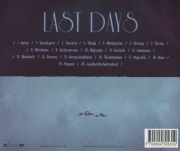 Klub Des Loosers: Last Days [CD]