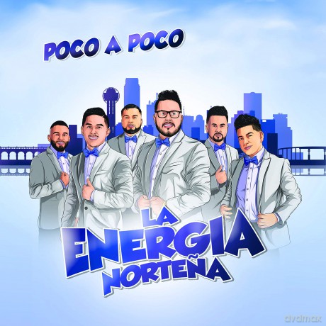 La Energia Nortena: Poco A Poco [CD]