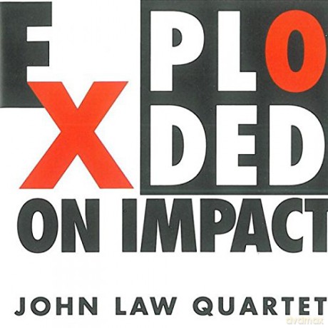 Law John/Quartet: Exploded on Impact [CD]