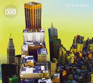 Loon Lake: Gloamer [CD]