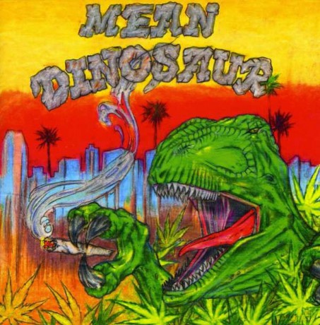 Mean Dinosaur: Mean Dinosaur [CD]