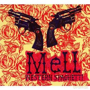 Mell: Western Spaghetti [CD]