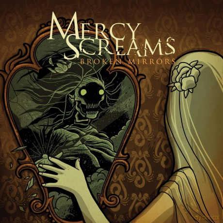 Mercy Screams: Broken Mirrors [CD]